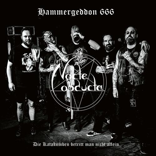 Nocte Obducta - Hammergeddon 666 - Die Katakomben betritt man nicht allein (2024)
