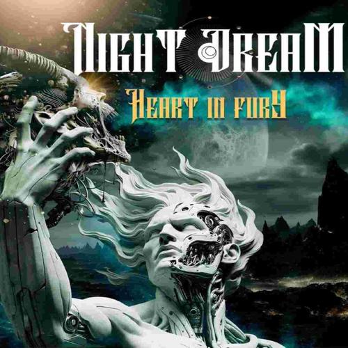 Night Dream - Heart in Fury (2024)