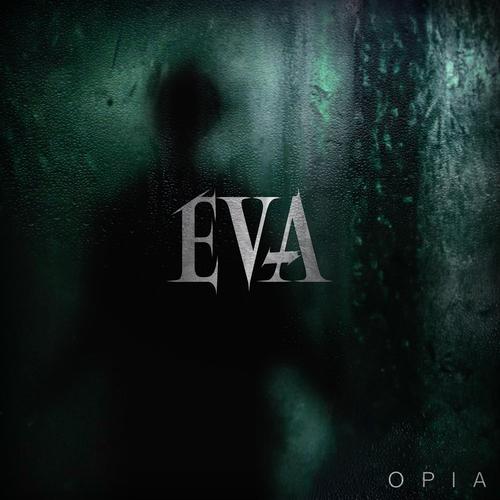 Eva - Opia (2024)