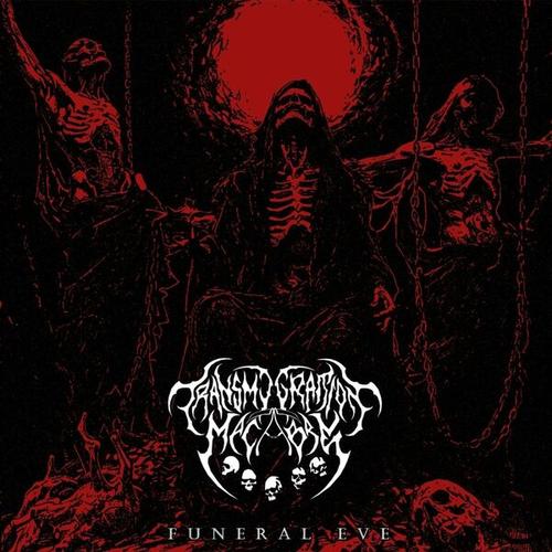 Transmigration Macabre - Funeral Eve (2024)