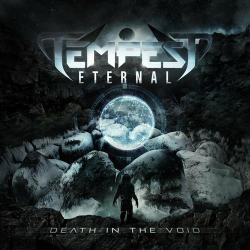 Tempest Eternal - Death In the Void (2024)