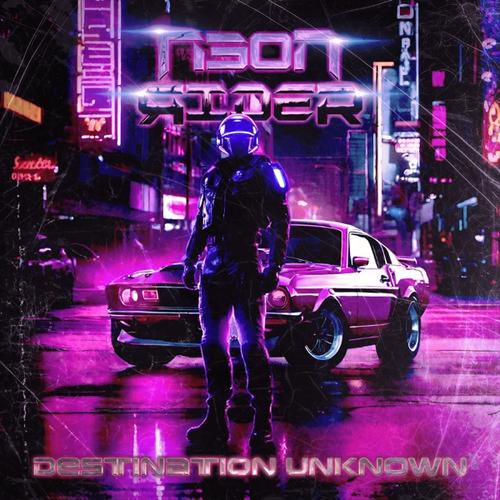Neon Rider - Destination Unknown (2024) cd scans
