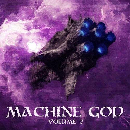 Machine God - Volume II (2024)