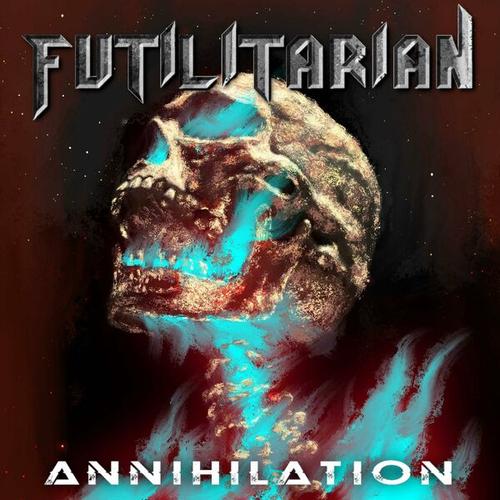 FUTILITARIAN - Annihilation (2024)