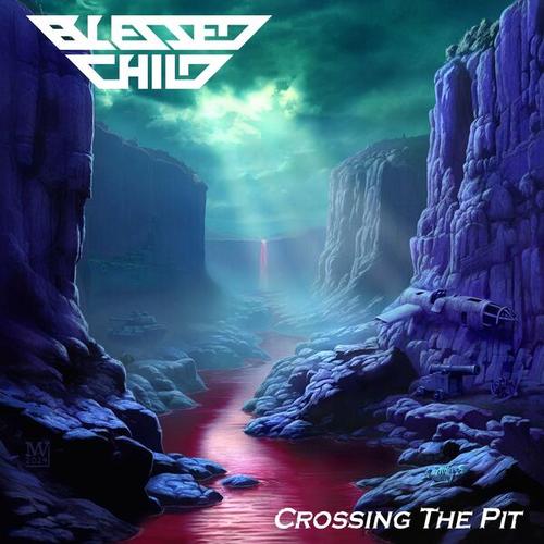 Blessed Child - Crossing The Pit (2024) 320|FLAC