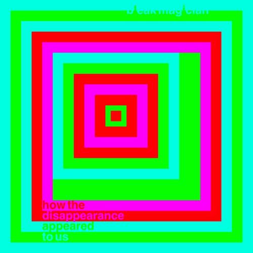 Bleak Magician - How the Disappearance Appeared to Us (2024)