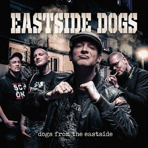 Eastside Dogs - Dogs from the Eastside (2024)