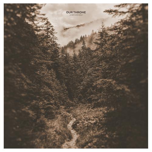 Our Throne - Amber and Gold (2024)