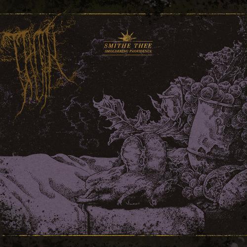 Choir - Smithe Thee Smoldering Providence (2024)