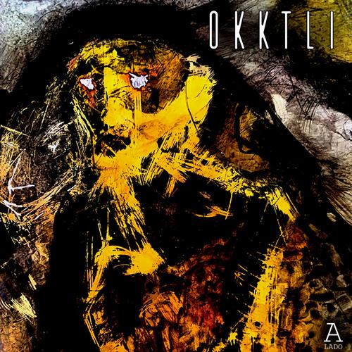 Okktli - Lado A (2024)