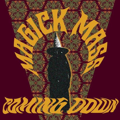 Magick Mass - Coming Down (2024)