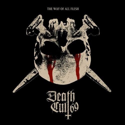 Death Cult 69 - The Way Of All Flesh (Full Album) (2024)