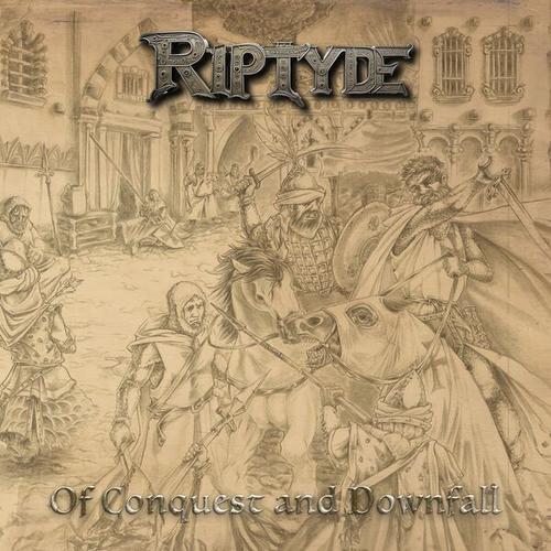 Riptyde - Of Conquest and Downfall (2025)