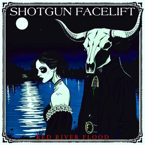 Shotgun Facelift - Red River Flood (2025)