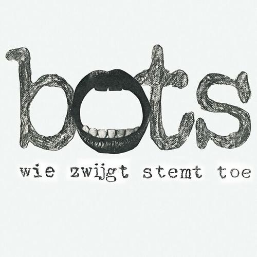 Bots - Wie Zwijgt Stemt Toe (Remastered 2025) (2025)