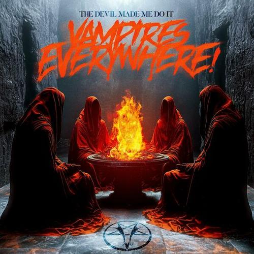 Vampires Everywhere! - The Devil Made Me Do It (2024) 320|FLAC
