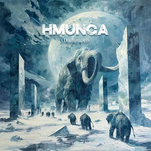 HMUNGA - Mammoth (2025)