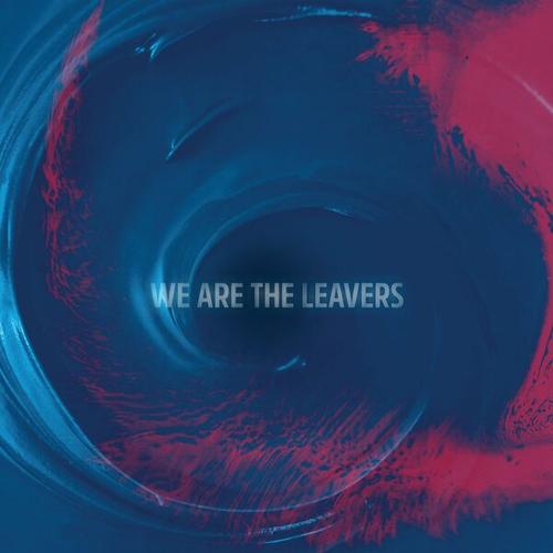 The Leavers - We Are The Leavers (2025)