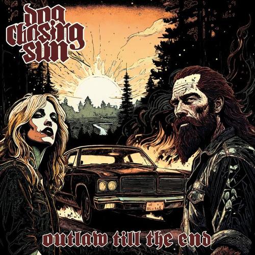 Dog Chasing Sun - Outlaw till the End (2025)