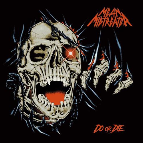 Mean Mistreater - Do or Die (2025) 320|FLAC