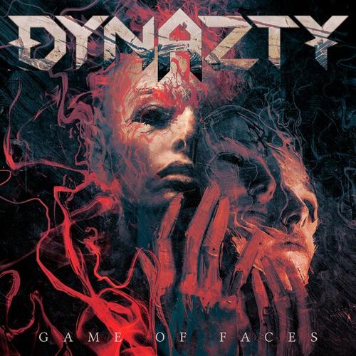 Dynazty - Game of Faces (2025) 320|FLAC|Hi-Res