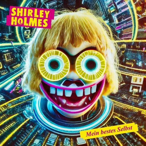 SHIRLEY HOLMES - Mein bestes Selbst (2025) 320|FLAC|Hi-Res