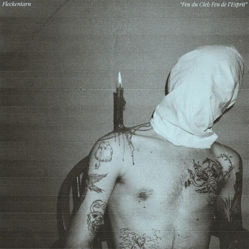 Fleckentarn - Feu du ciel, feu de l'esprit (2025)