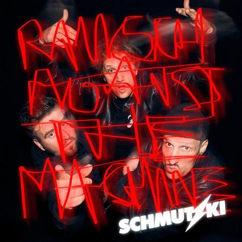 Schmutzki - Rausch Against The Machine (2025) 320|FLAC