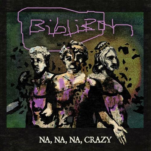 BibliBan - Na, Na, Na, Crazy! (2024)