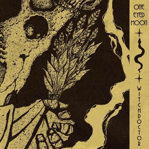 One Eyed Moon - WitchDoctor (2025)