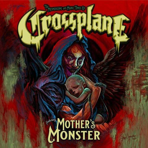 Crossplane - Mother's Monster (2025) 320|FLAC