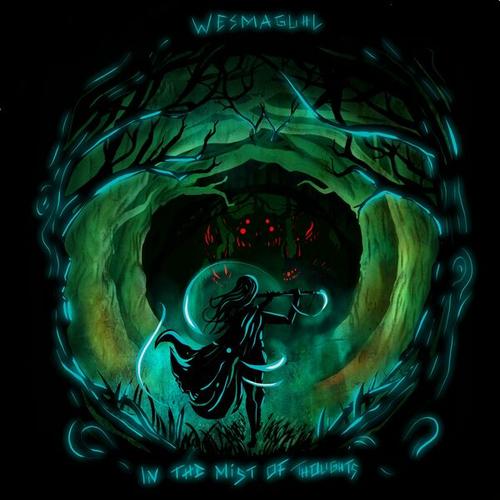 WësMaguhl - In the Mist of Thoughts (2025)