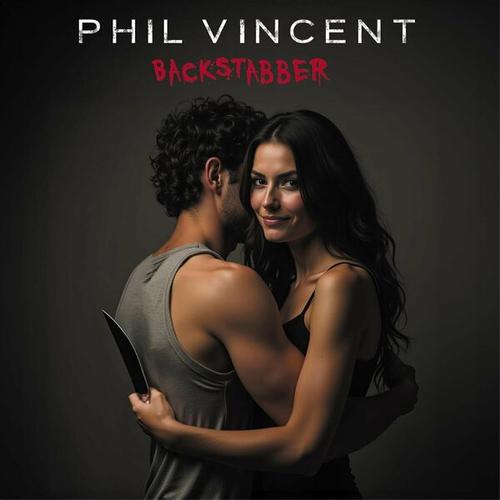 Phil Vincent - Backstabber (2025) 320|FLAC