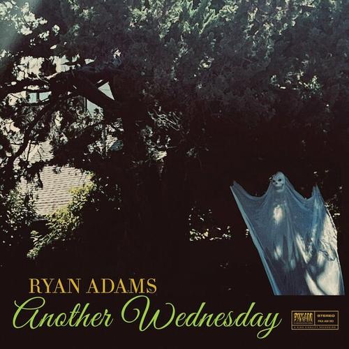 Ryan Adams - Another Wednesday (2025) 320|FLAC
