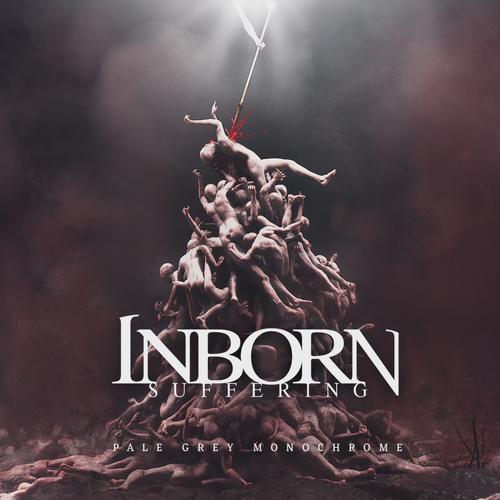 Inborn Suffering - Pale Grey Monochrome (2025) 320|FLAC