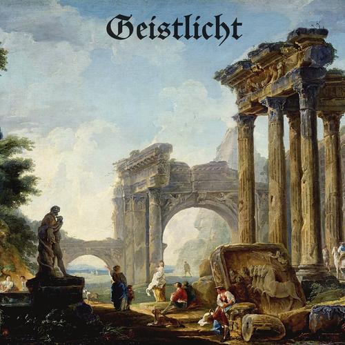 Geistlicht - Unburied Remnants Of The Ancients (2025)