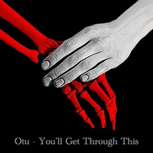 Otu - You'll Get Through This (2025)
