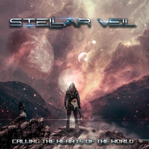 Stellar Veil - Calling the Hearts of the World (2025) 320|FLAC