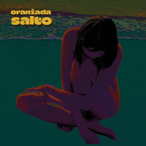 Oranzada with Maja Laura - Salto (2025)