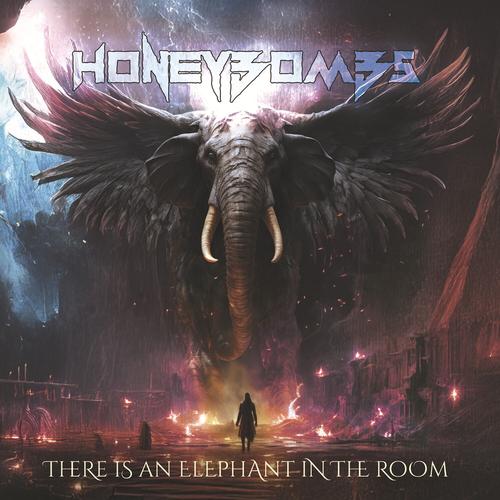 HoneyBombs - There Is An Elephant In The Room (2025) 320|FLAC