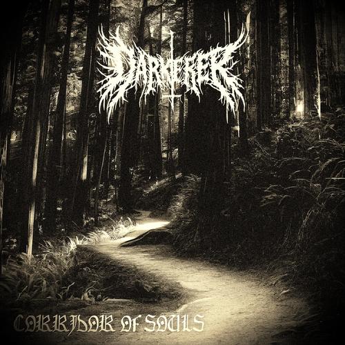 Darkerer - Corridor Of Souls (2025)