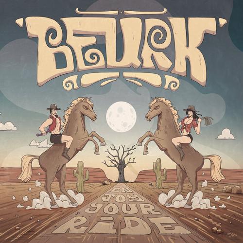 beurk - ENJOY YOUR RIDE (2025) 320|FLAC