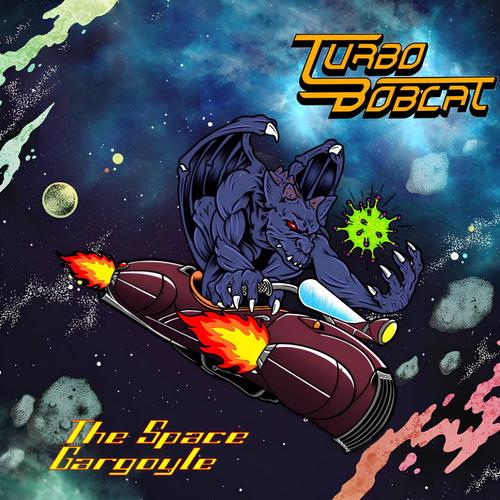TURBOBOBCAT - The Space Gargoyle (2025)
