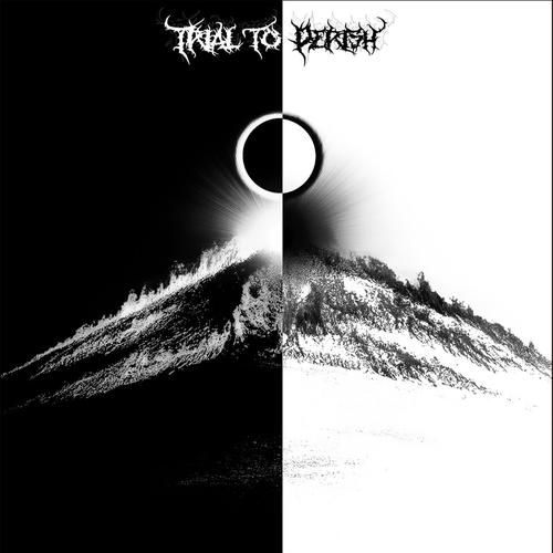 Trial To Perish - Eclipse (2025)