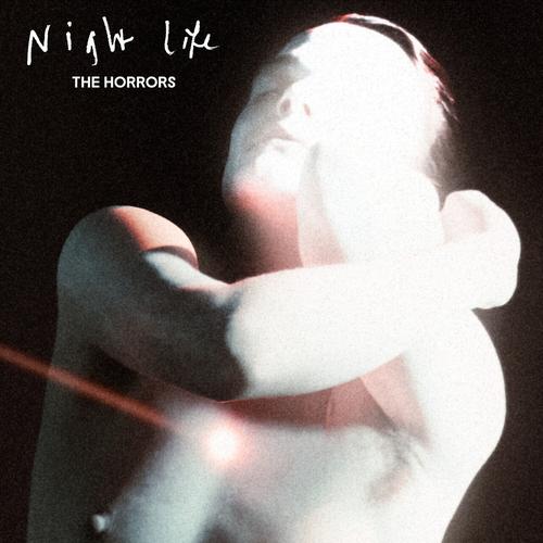 The Horrors - Night Life (2025)