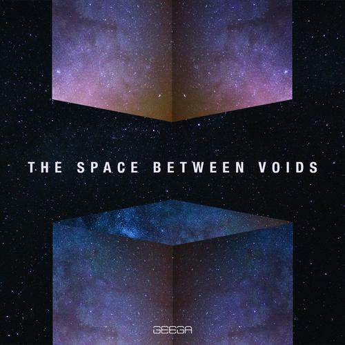 Geega - The Space Between Voids (2025)