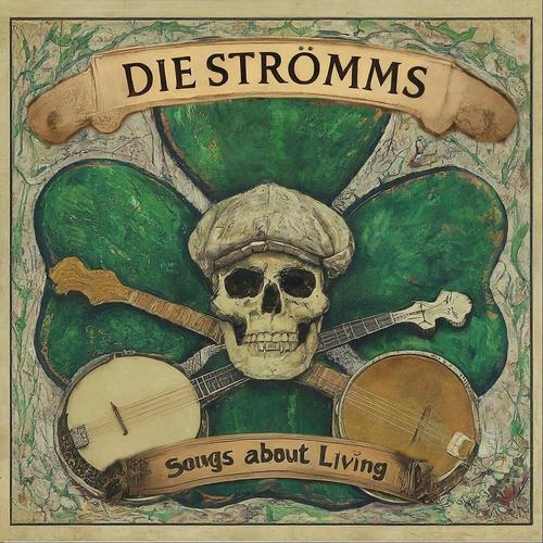 Die Strömms - Songs about Living (2025)
