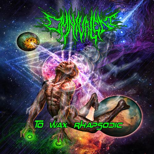 Omnivalent - To Wax Rhapsodic (2025)