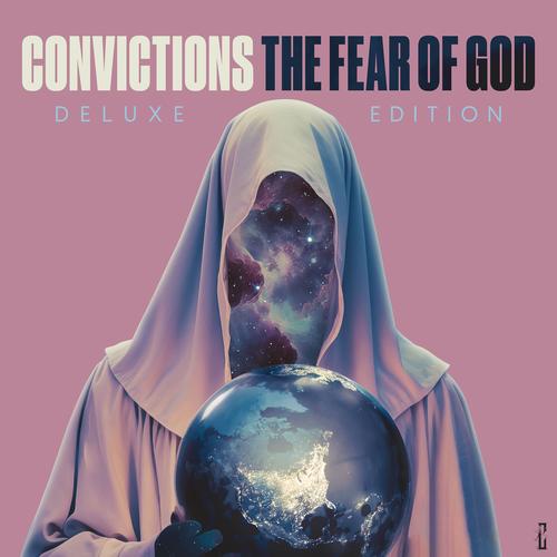Convictions - The Fear of God (Deluxe) (2025)