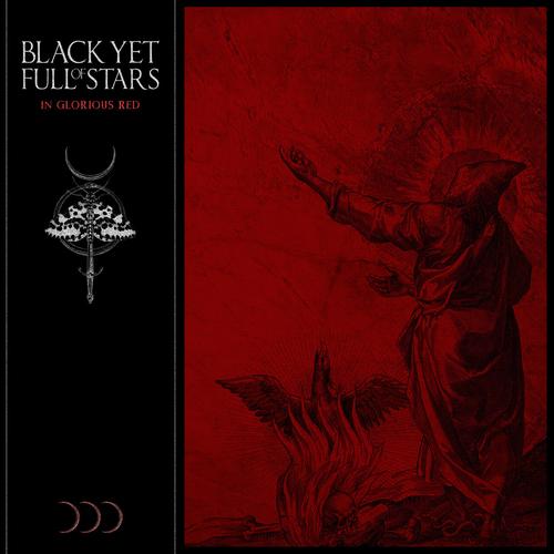 Black yet Full of Stars - In Glorious Red (2025)